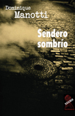 20060510093125-senderossombrios.jpg
